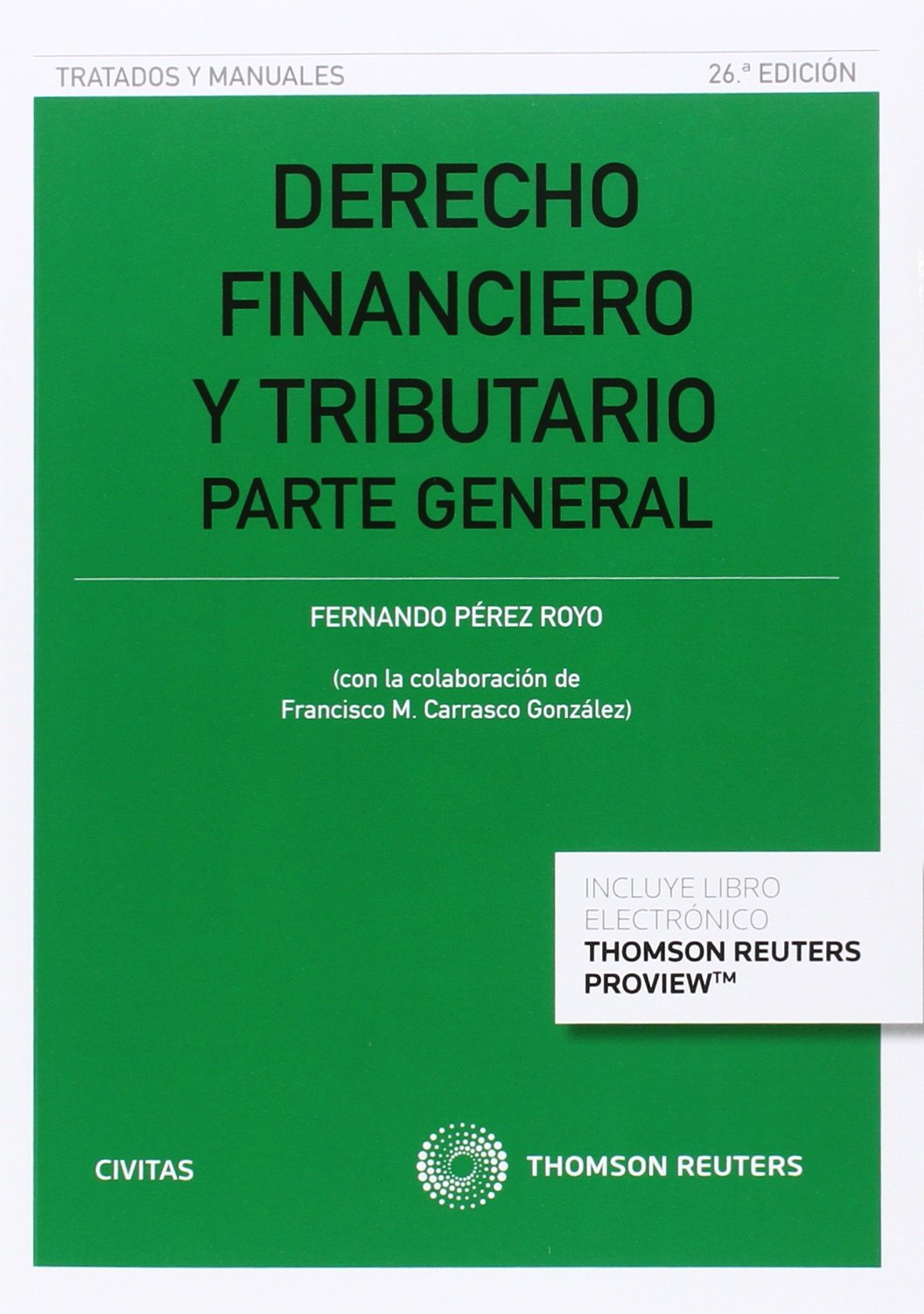 Derecho financiero y tributario (Papel + e-book): Parte general book
