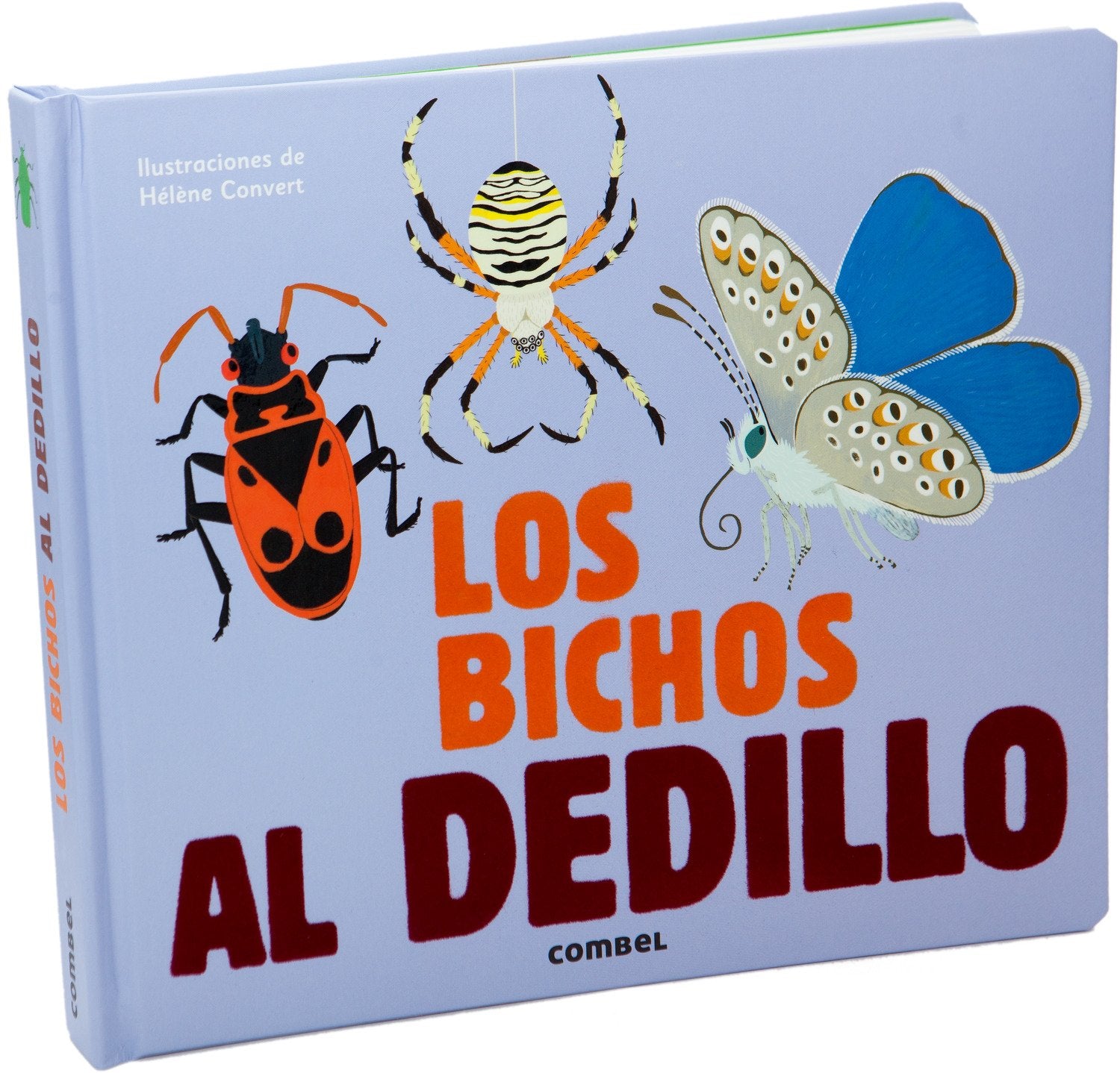 Los bichos al dedillo/ Bugs by heart book