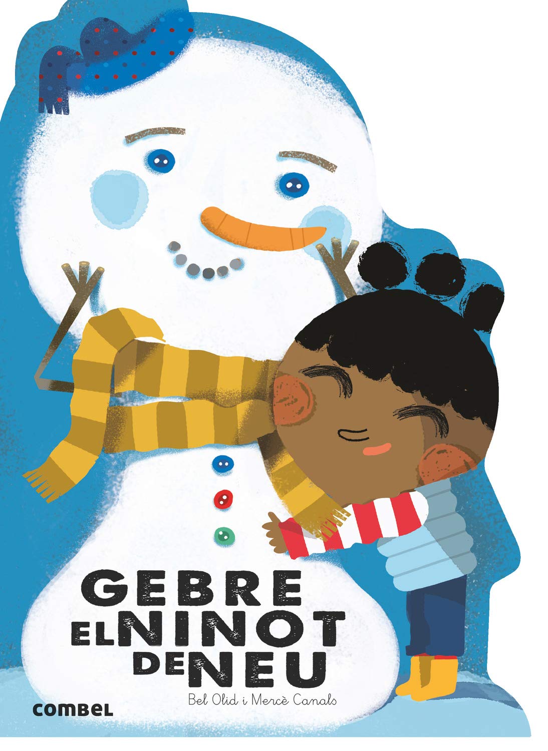 Gebre, el ninot de neu (Què em contes!, Band 3) Fairy Tales & Legends