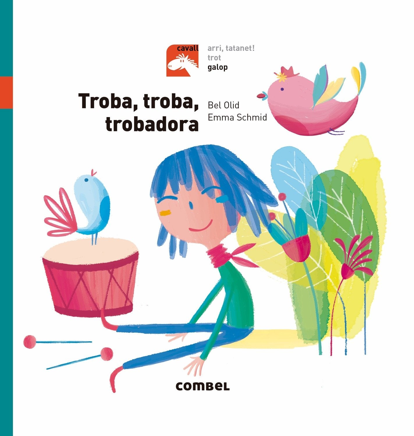 Troba, troba, trobadora - Galop (Cavall) book