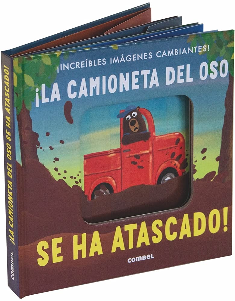 ¡La camioneta del oso se ha atascado! / Bear's Truck Is Stuck! book