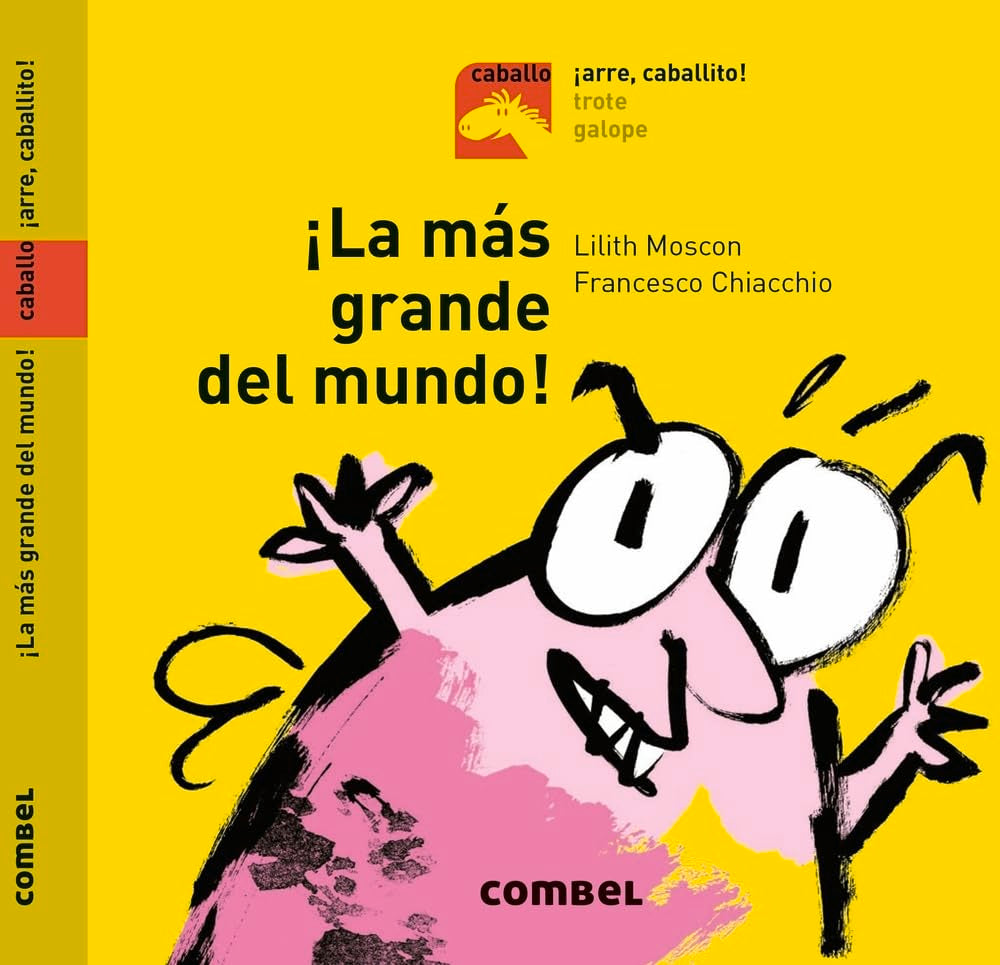 ¡La más grande del mundo! / The Biggest in the World! book