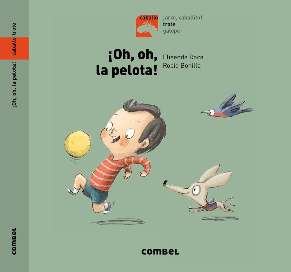 ¡oh, Oh, La Pelota! (Caballo, Band 6) Novels & Short Stories