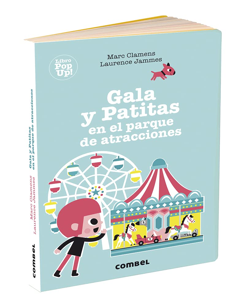 Gala Y Patitas En El Parque de Atracciones (Pop Show, Band 1) Novels & Short Stories