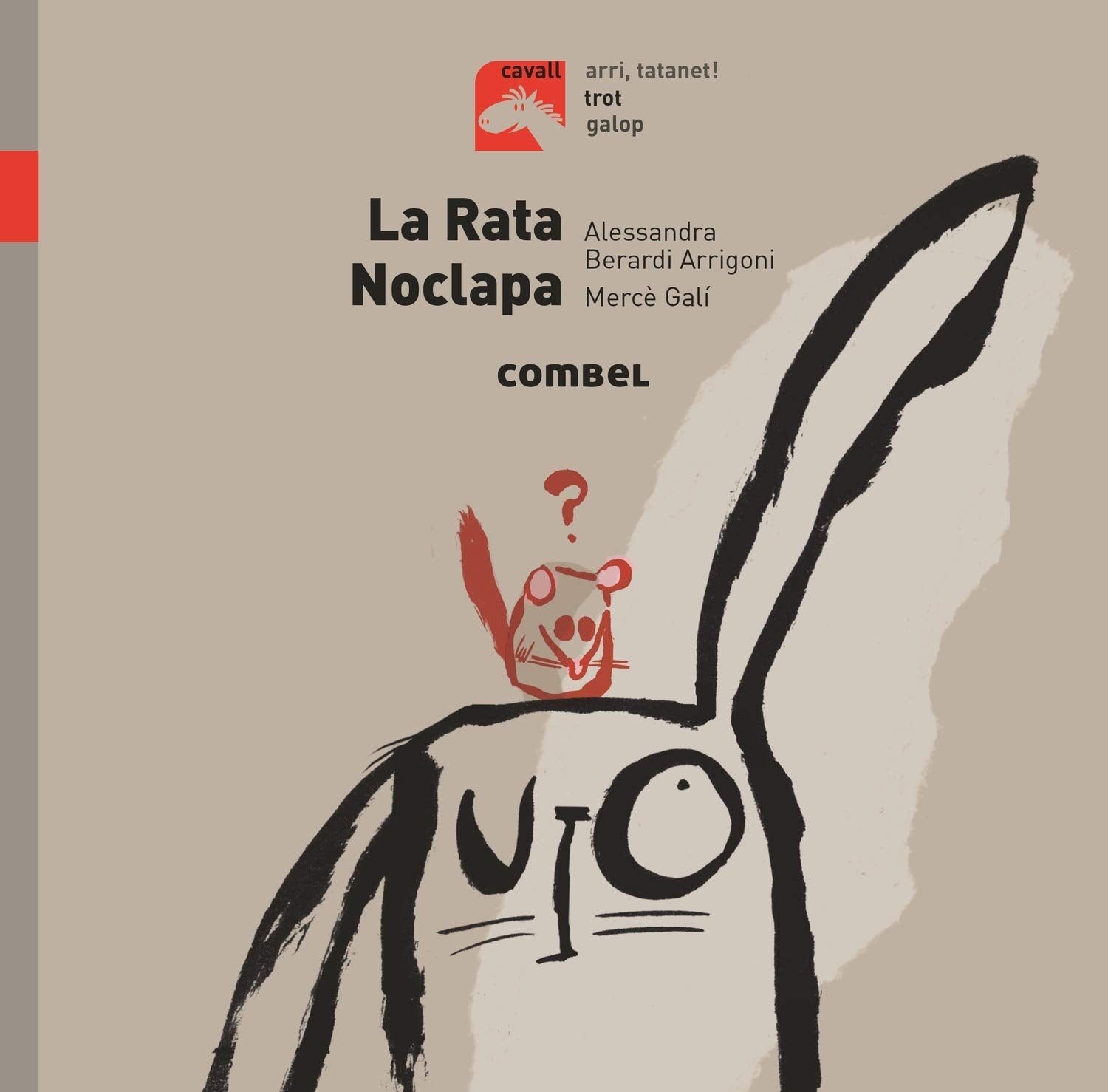 La Rata Noclapa (Cavall, Band 7) Novels & Short Stories