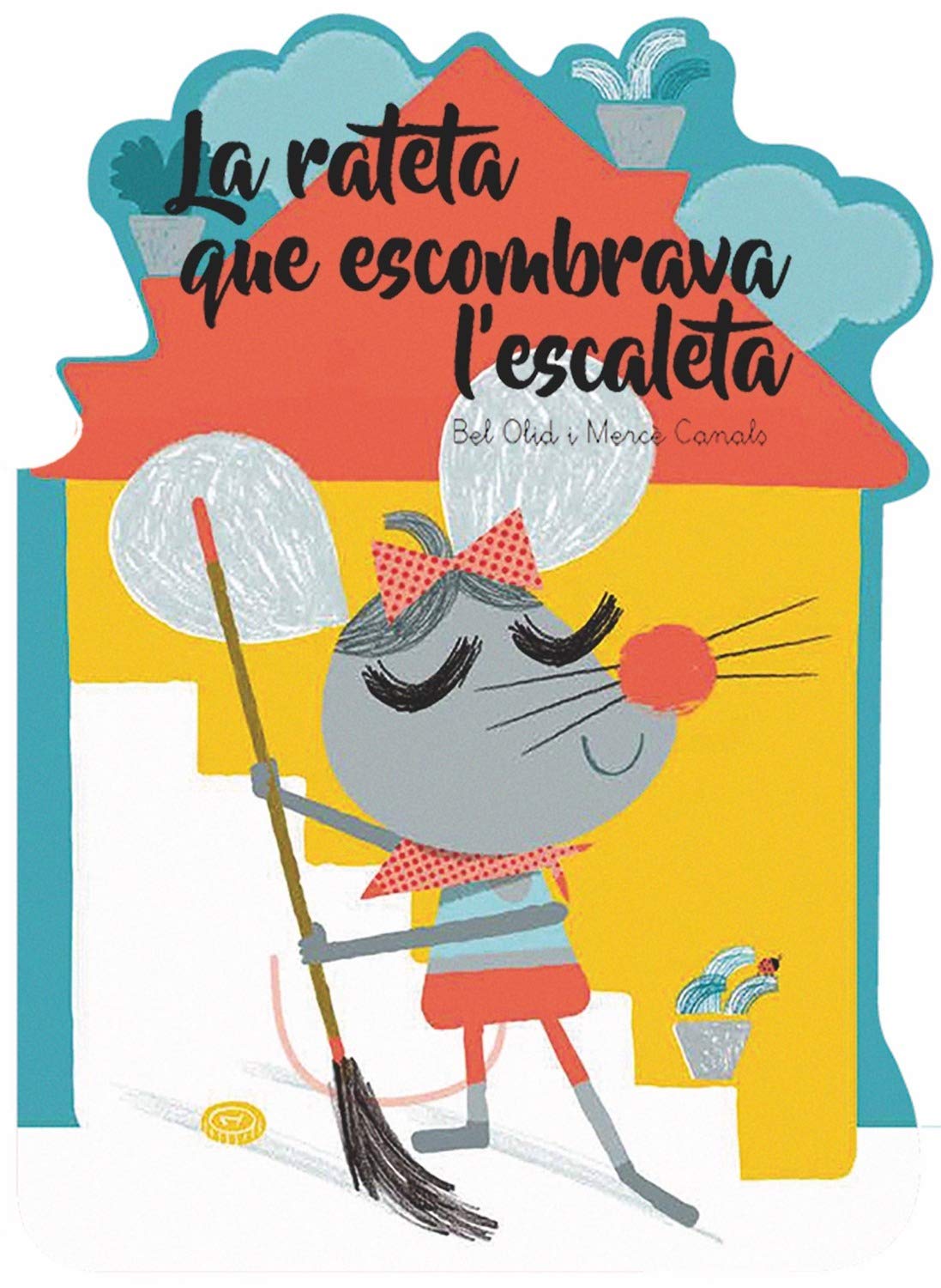 La rateta que escombrava l'escaleta (Què em contes!, Band 9) Fairy Tales & Legends