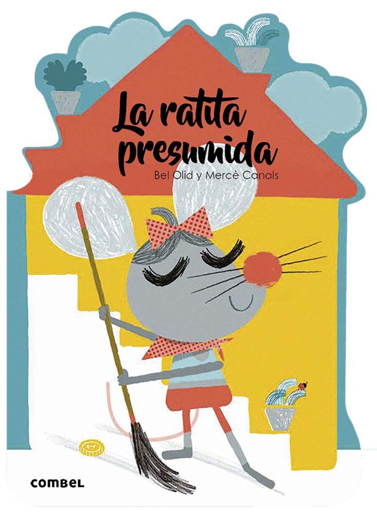 La Ratita Presumida book