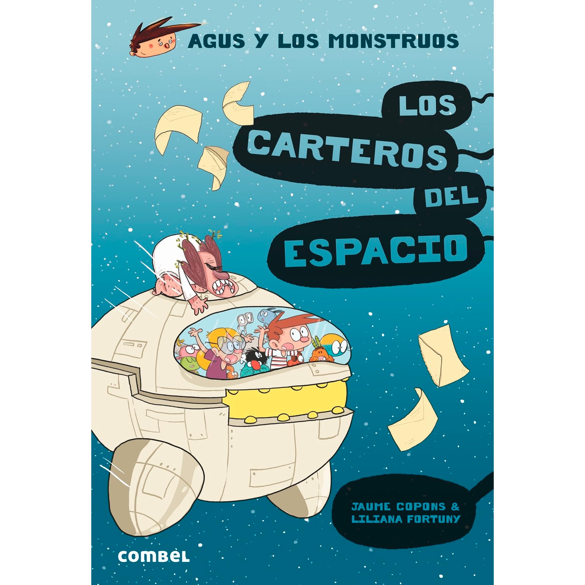 Los Carteros del Espacio (Agus y los monstruos, Band 15) Manga