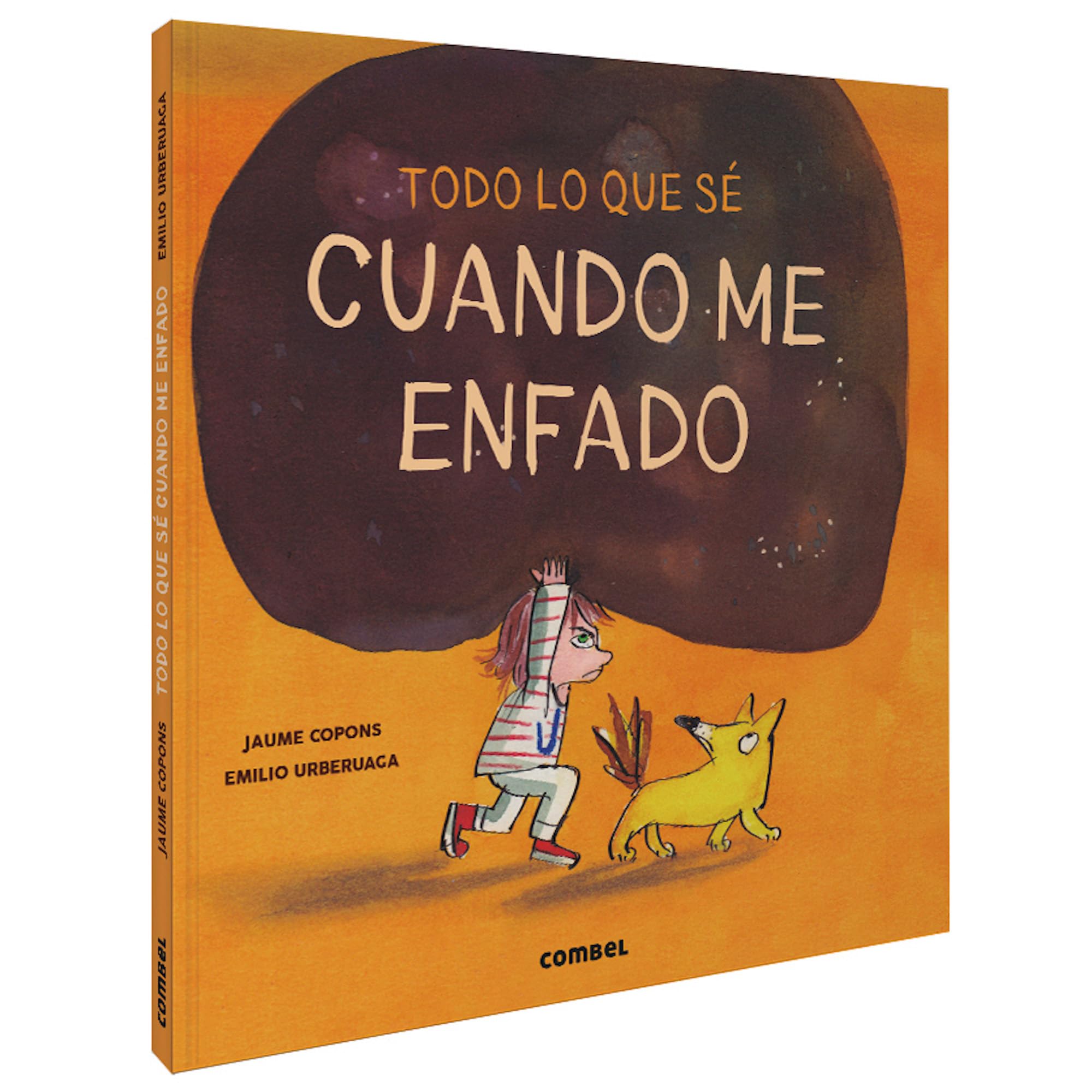 Todo lo que sé cuando me enfado book