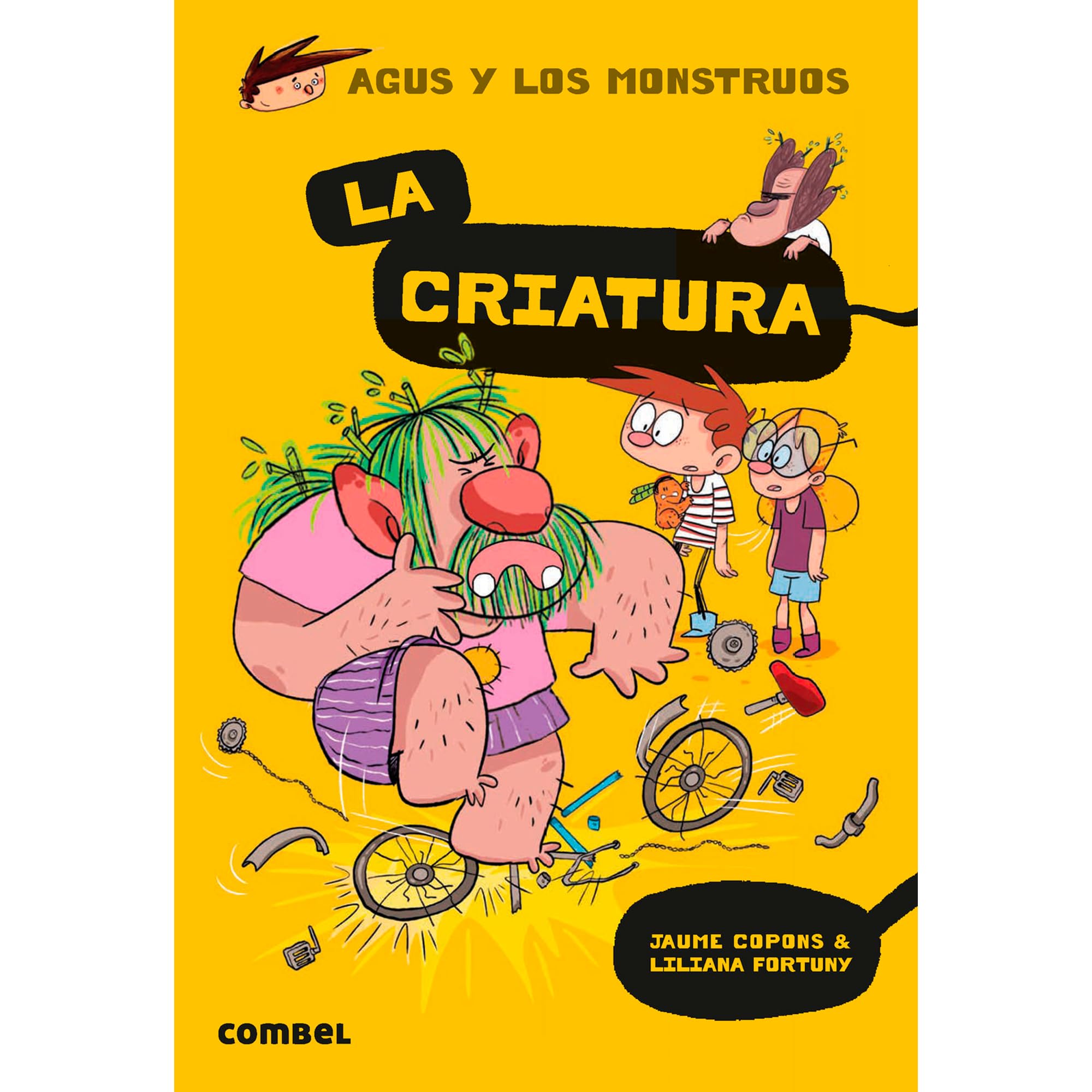 La criatura: Volume 18 (Agus y los monstruos, Band 18) Non-fiction
