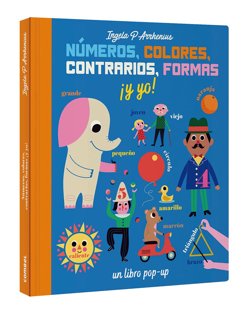 Números, colores, contrarios, formas ¡y yo!: A Pop Up Book Non-fiction