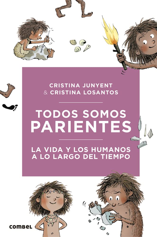 Todos Somos Parientes. La Vida Y Los Humanos a Lo Largo del Tiempo Non-fiction