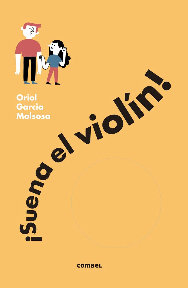 Suena el violín! / Playing the Violin! book