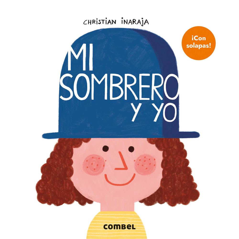 Mi sombrero y yo / My Hat and Me book