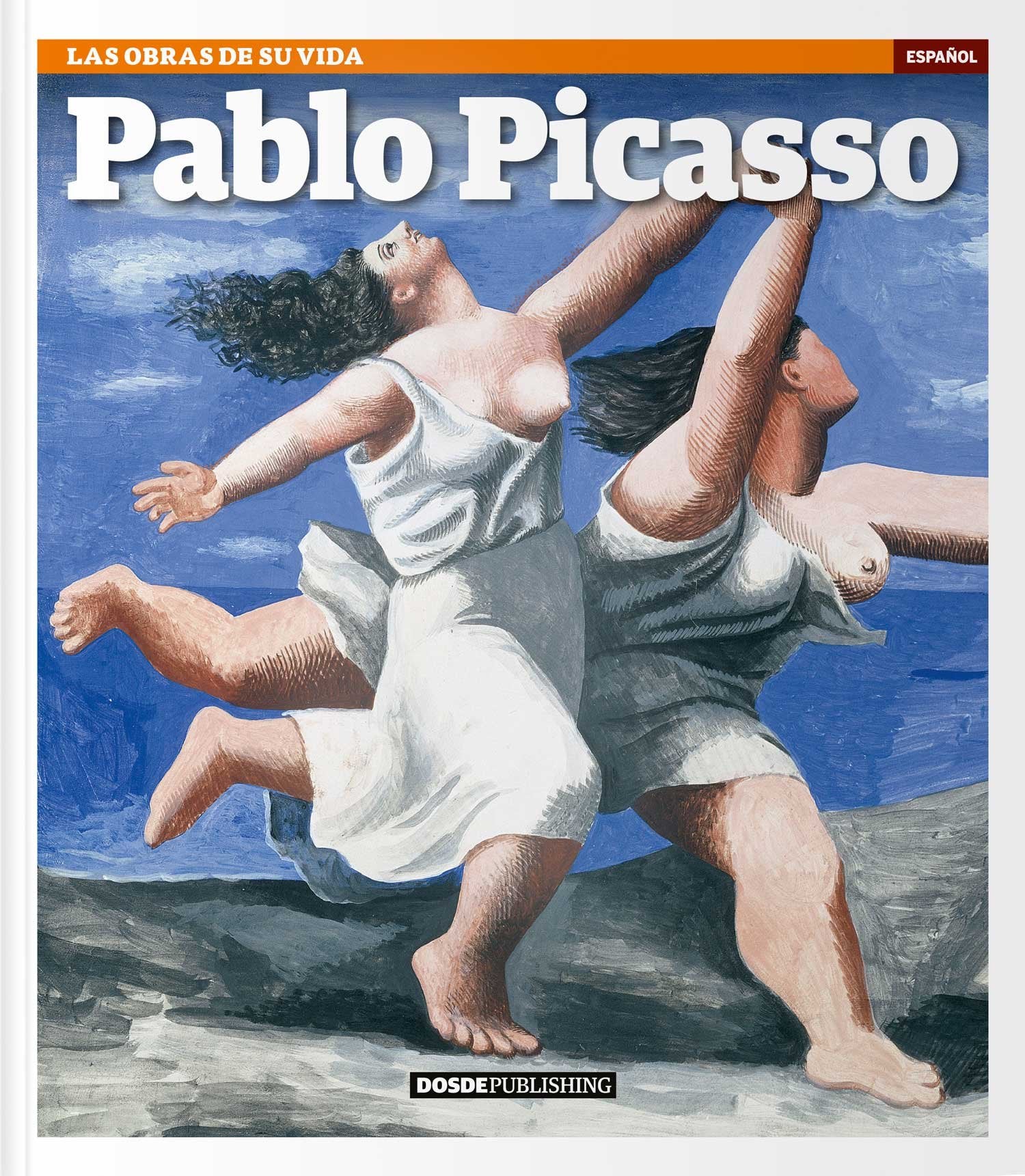 SERIE ARTE - PABLO PICASSO - (ESPAÑOL): LAS OBRAS DE SU VIDA book