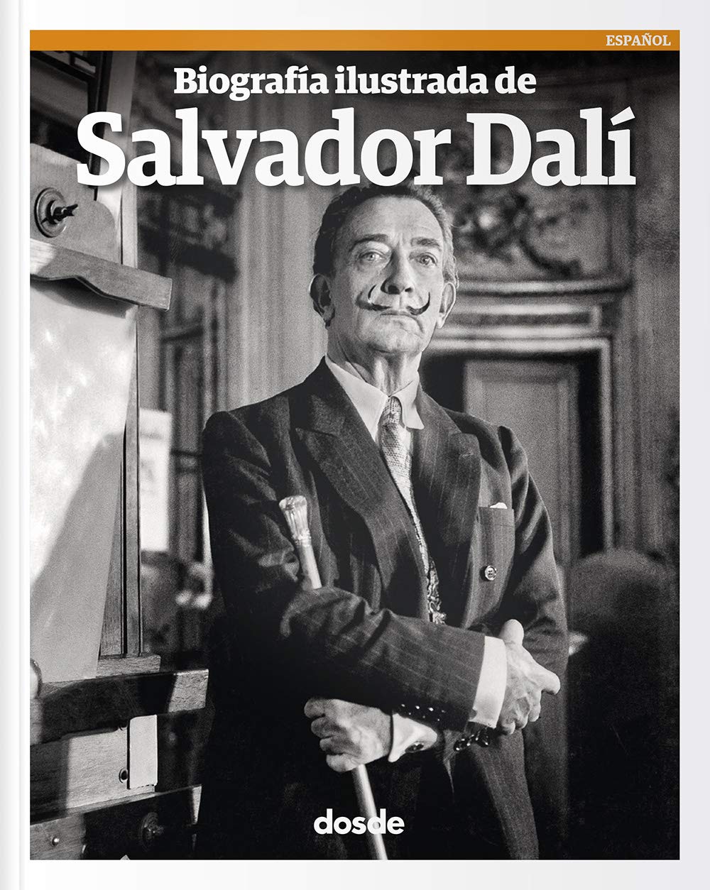 BIOGRAFÍA ILUSTRADA DE SALVADOR DALÍ - (ESPAÑOL) (Serie Biografías) Memories