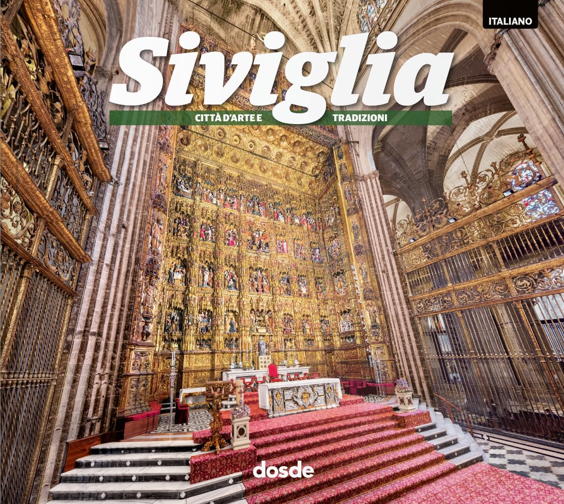 ED. FOTO – SEVILLA – (ITALIANO) (Serie Ciudades) Architecture