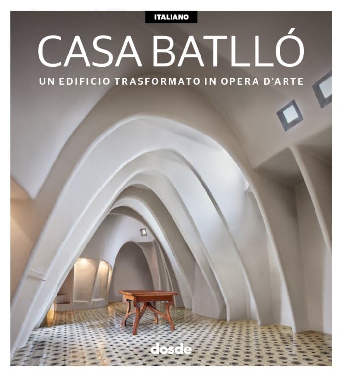 ED. VISUAL - CASA BATLLO - (ITALIANO) (Serie Arquitectura) Architecture
