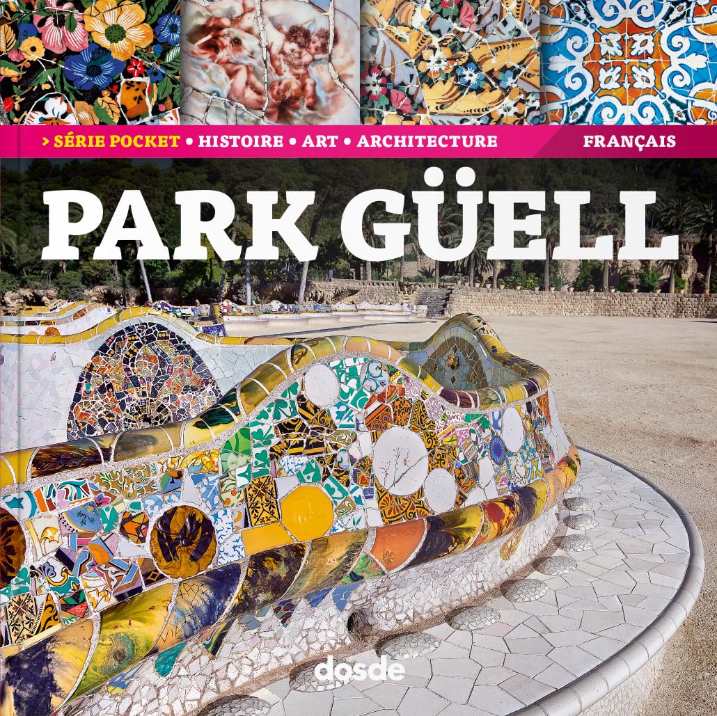 ED. POCKET - PARK GÜELL - (FRANCÉS) (Serie Arquitectura) Architecture