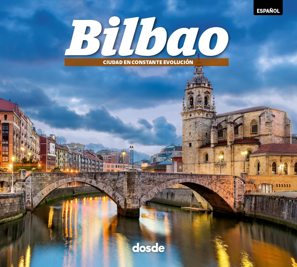 ED. FOTO - BILBAO – (ESPAÑOL) (Serie Ciudades) Architecture