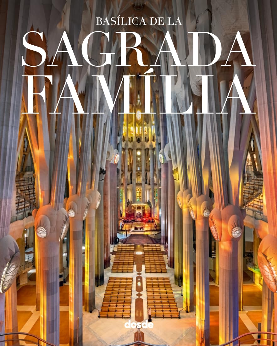 ED. LUJO - BASILICA SAGRADA FAMILIA (CATALAN) (Serie Arquitectura) Architecture