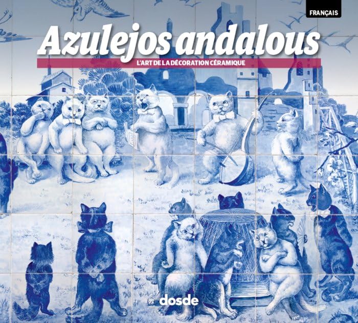 ED. FOTO - AZULEJOS ANDALUCES (FRANCES) (Serie Arte) Film, Art & Culture