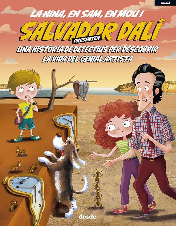 NINA, SAM, MOU Y SALVADOR DALÍ (CATALÁN): Una historia de detectives para descubrir la vida del genial artista (Serie Infantil) Non-fiction