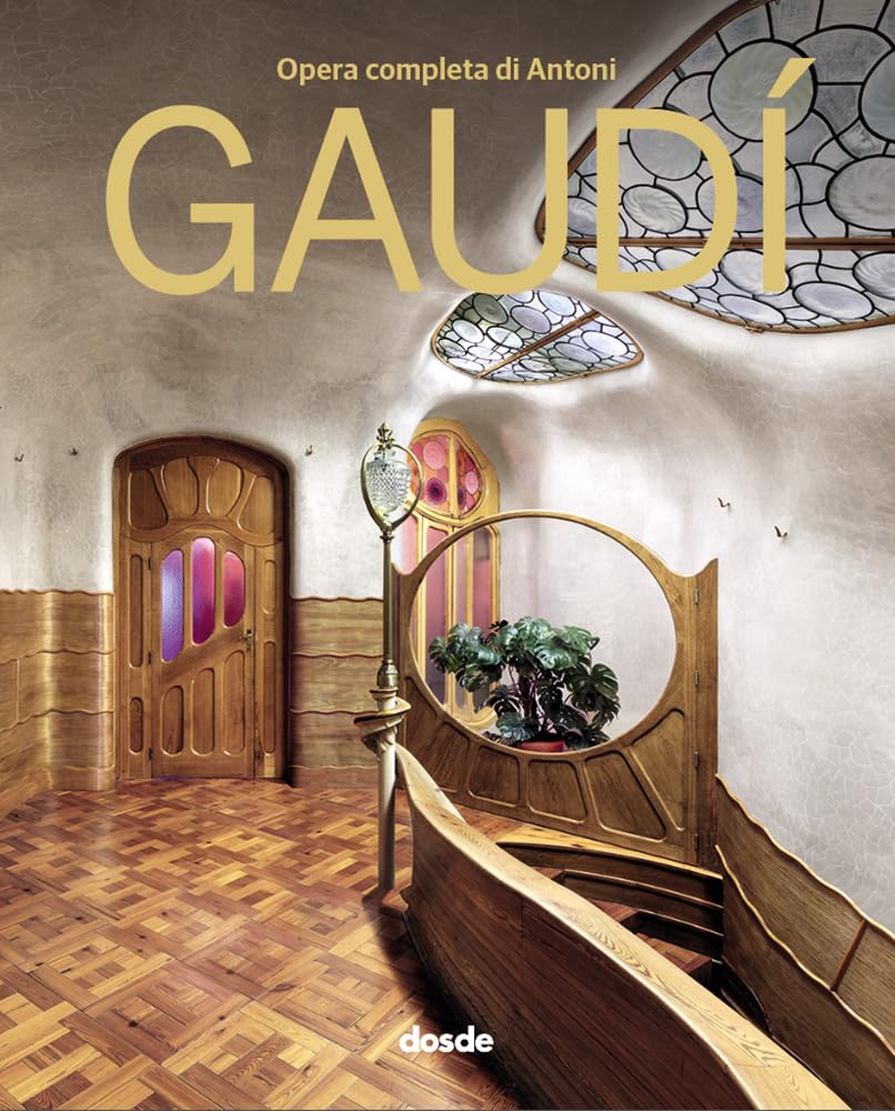 ED. LUJO - OBRA COMPLETA ANTONI GAUDÍ (ITALIANO) (Serie Arquitectura) Architecture