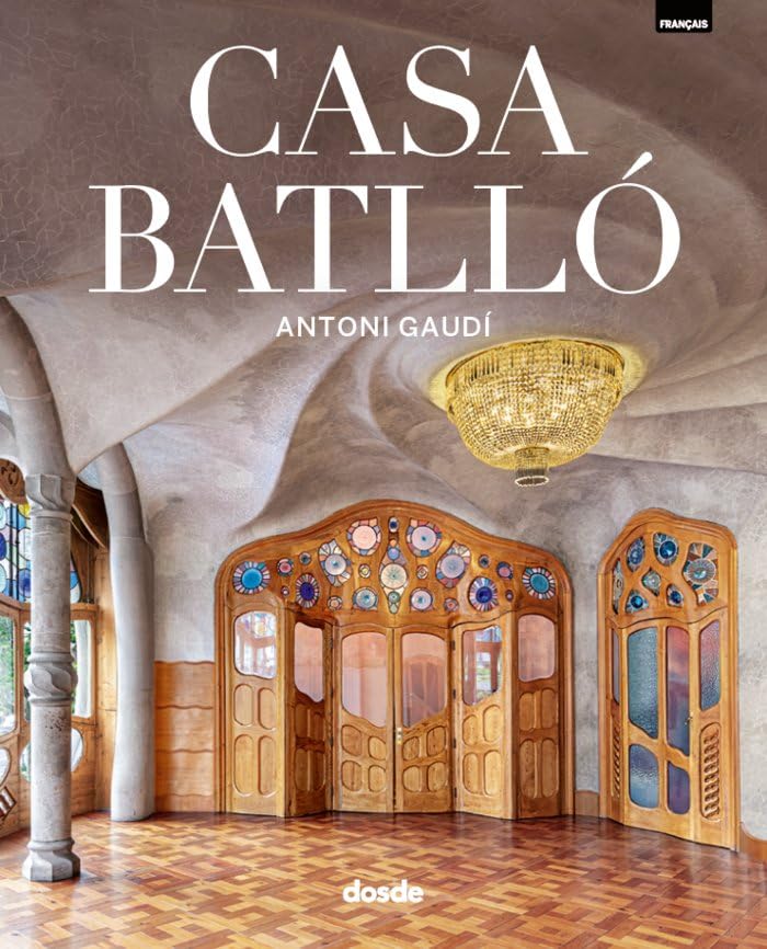 ED. LUJO - CASA BATLLO (FRANCES) (Serie Arquitectura) Architecture