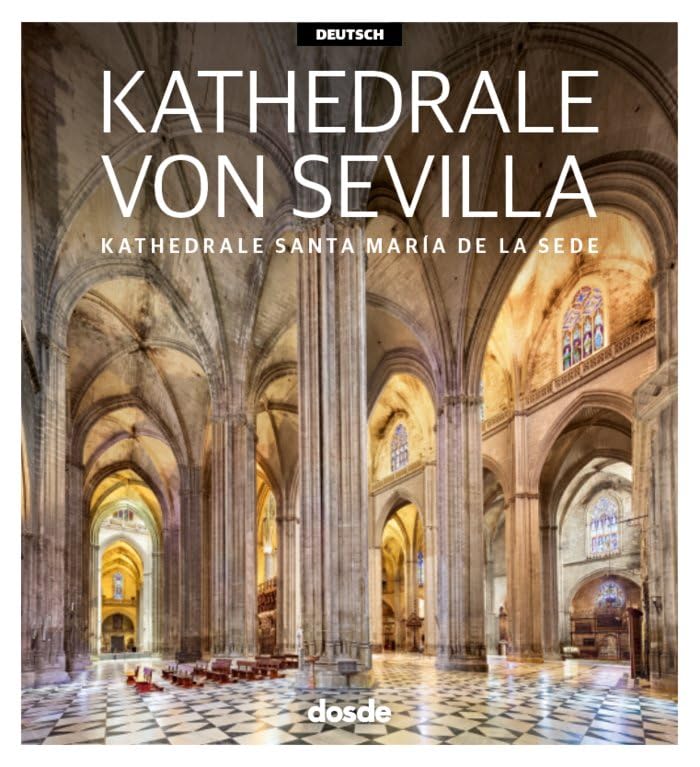 ED. VISUAL - CATEDRAL DE SEVILLA (ALEMAN) (Serie Arquitectura) Architecture