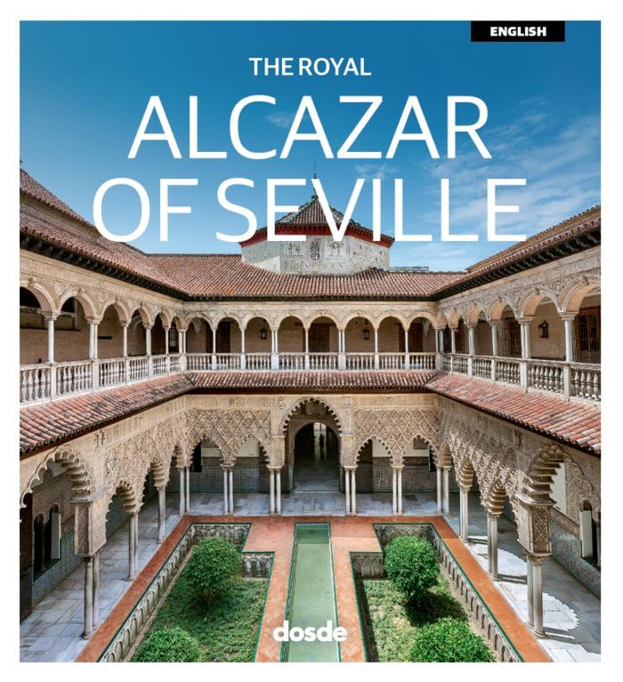ED. VISUAL - ALCAZAR DE SEVILLA (INGLES) (Serie Arquitectura) Architecture