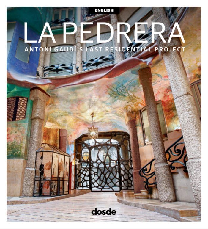 ED. VISUAL - LA PEDRERA (INGLES): El último proyecto residencial de Antoni Gaudí (Serie Arquitectura) Architecture
