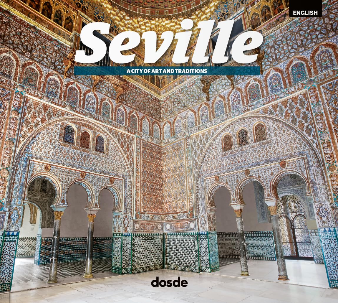 ED. FOTO - SEVILLA - INGLES (Serie Ciudades) Architecture