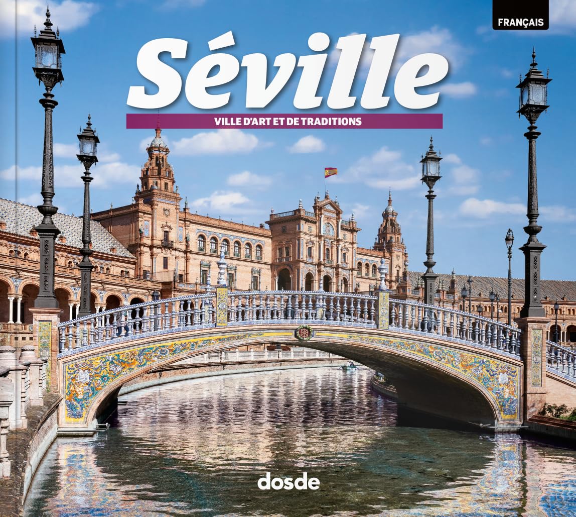 ED. FOTO - SEVILLA - FRANCES (Serie Ciudades) Architecture