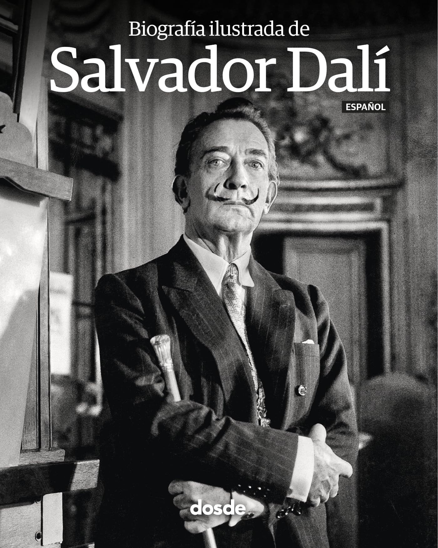 BIOGRAFÍA ILUSTRADA SALVADOR DALI - ESPAÑOL (Serie Biografías) Memories