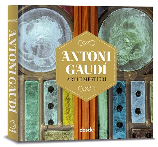 EDICIÓN FOTO - ANTONI GAUDI, ARTES Y OFICIOS (SERIE ARTE) Architecture