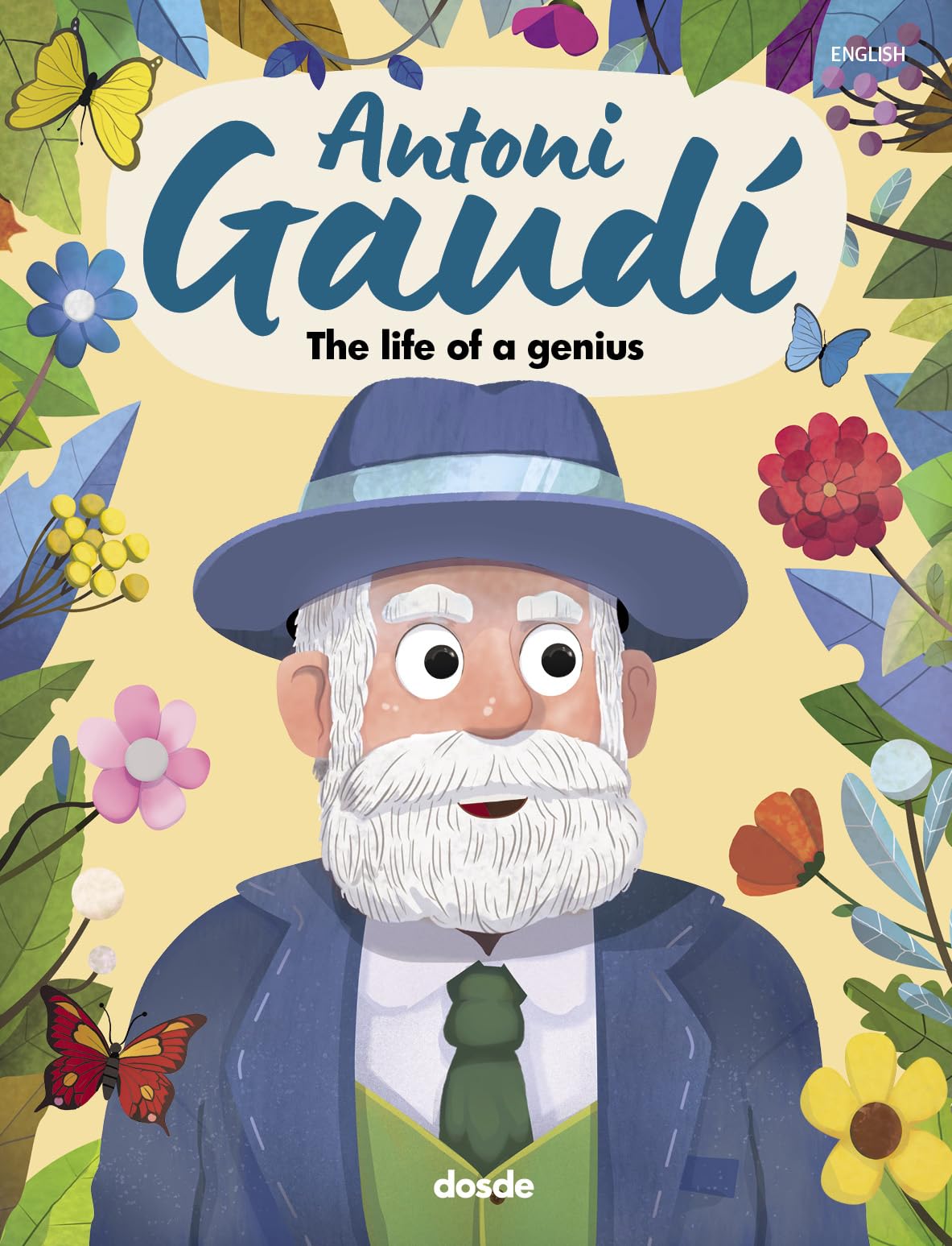 ANTONI GAUDÍ, LA VIDA DE UN GENIO (SERIE INFANTIL) Non-fiction