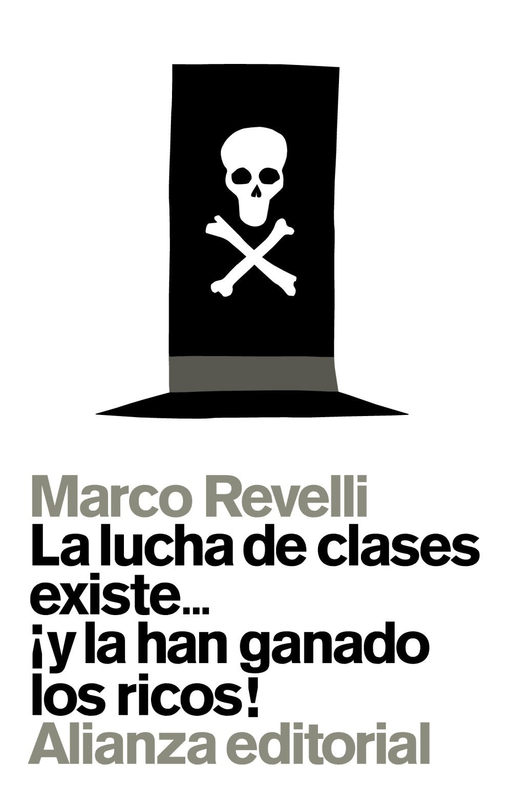 La lucha de clases existe-- ¡y la han ganado los ricos! Philosophy