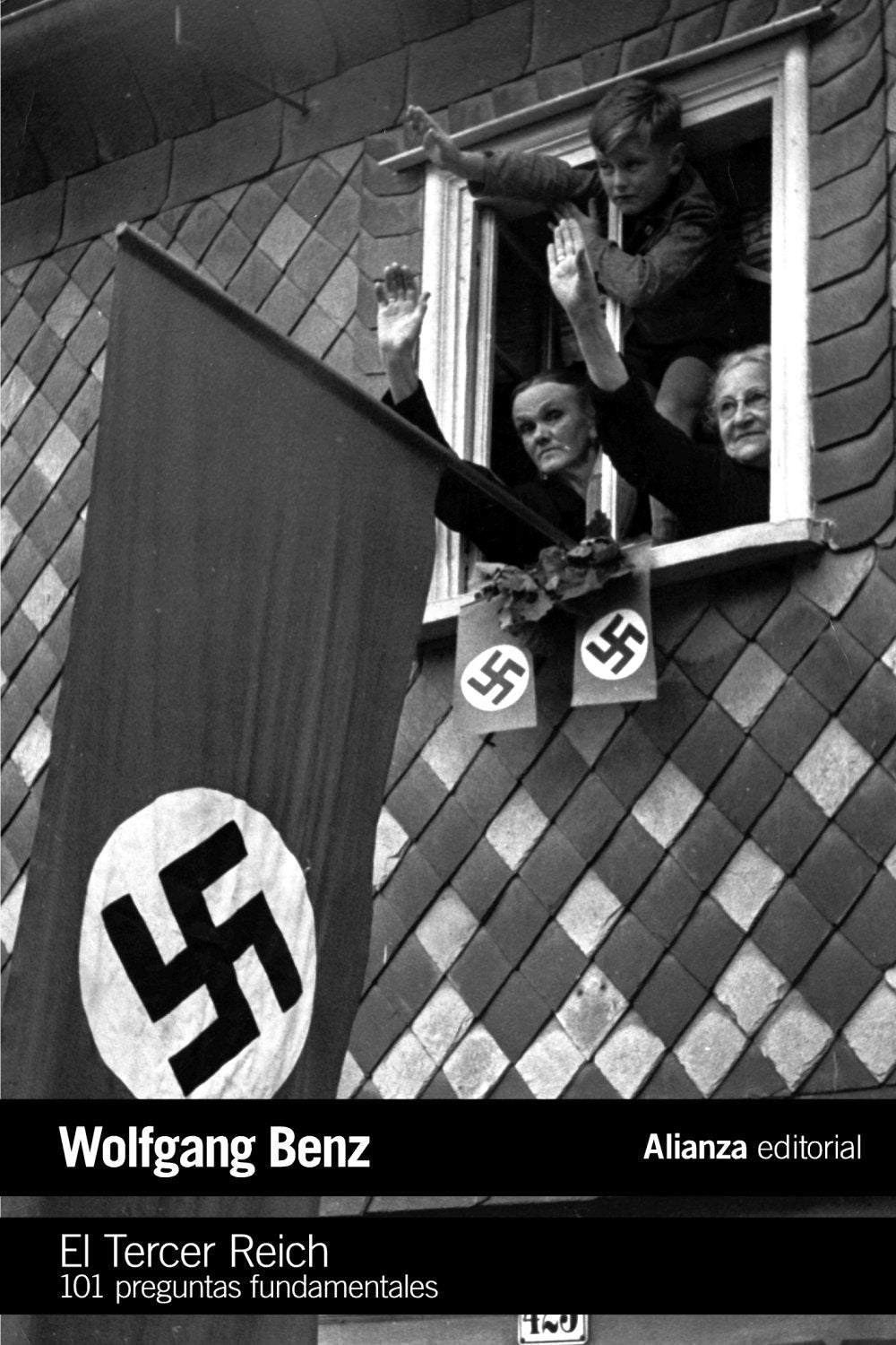 El Tercer Reich : 101 preguntas fundamentales (El libro de bolsillo - Historia) Social Sciences