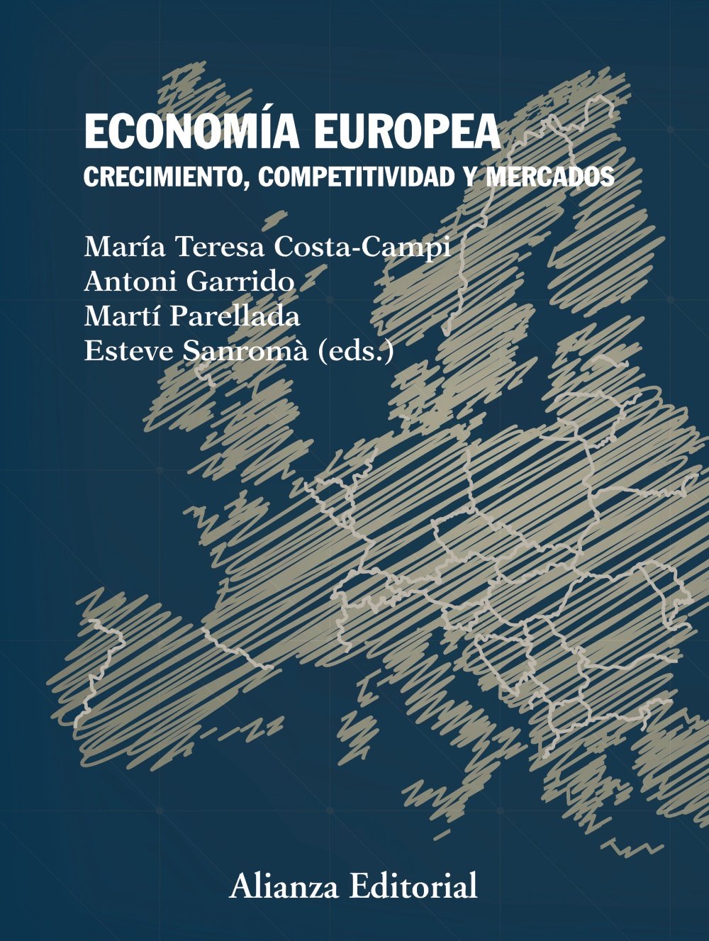 Economía europea : crecimiento, competitividad y mercados (El libro universitario - Manuales) Business, Finance & Career