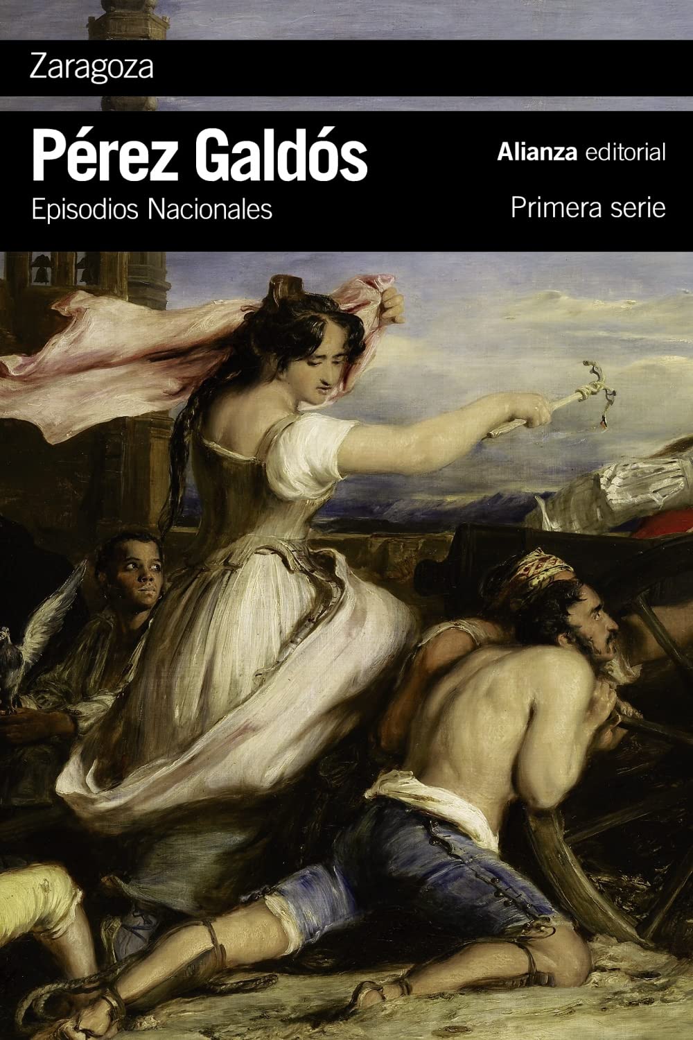 Zaragoza: Episodios Nacionales, 6 / Primera serie book