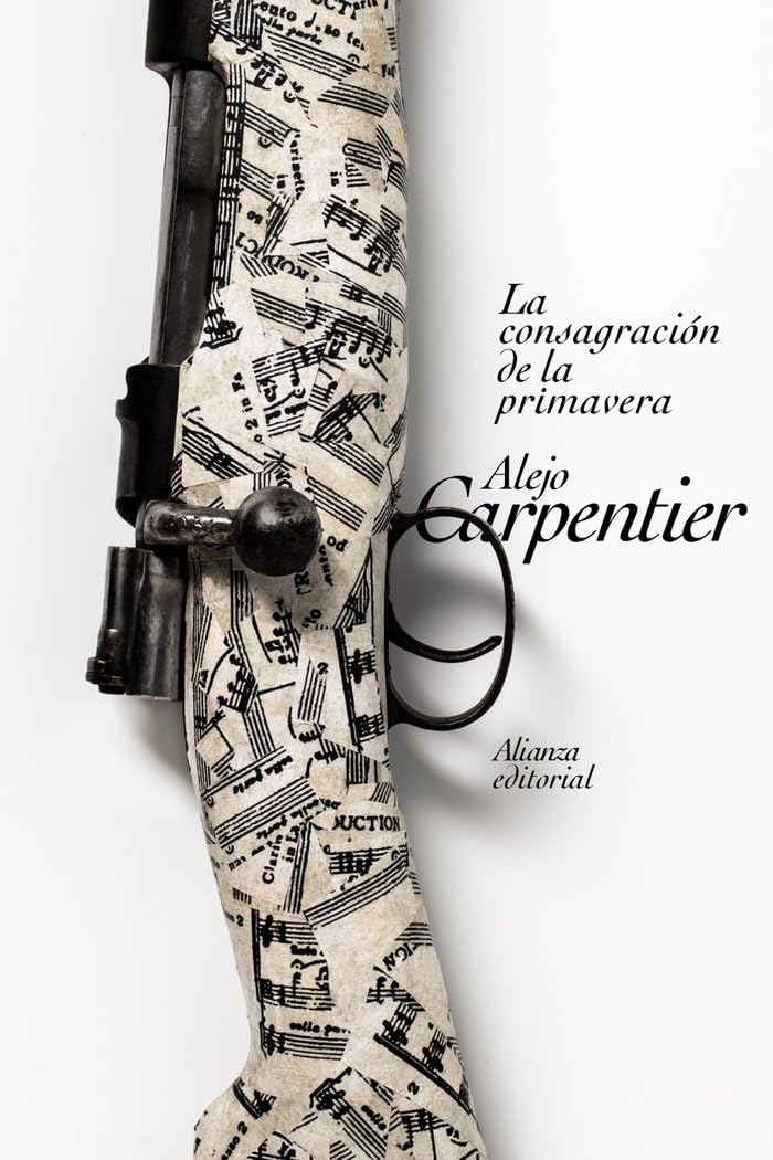 La consagración de la primavera (El libro de bolsillo - Bibliotecas de autor - Biblioteca Carpentier) Contemporary literature