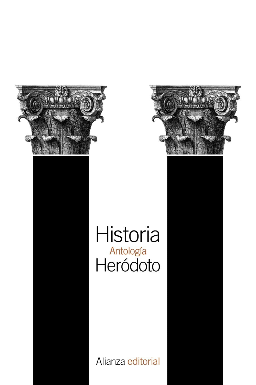 Historia : antología (El libro de bolsillo - Clásicos de Grecia y Roma) Social Sciences