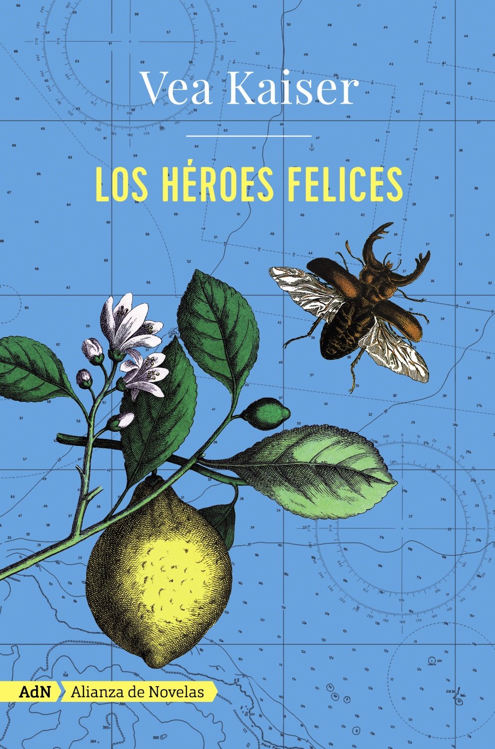 Los héroes felices (AdN Alianza de Novelas) Contemporary literature