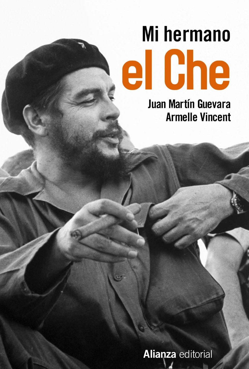 Mi hermano el Che (Libros Singulares (LS)) Contemporary literature