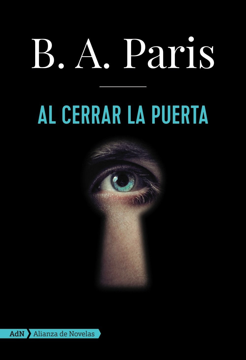 Al Cerrar La Puerta (AdN Alianza de Novelas) Action & Adventure