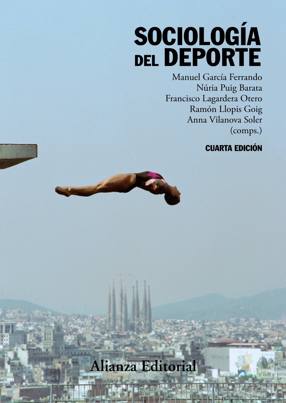 Sociología del deporte: 4.ª edición (El libro universitario - Manuales) Social Sciences