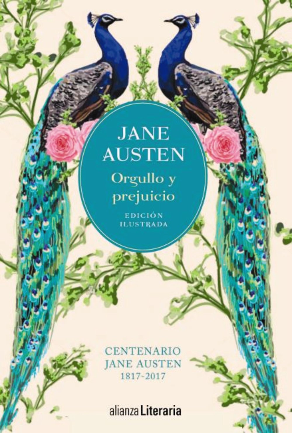 Orgullo y prejuicio : centenario Jane Austen, 1817-2017 (Alianza Literaria (AL)) Social Sciences