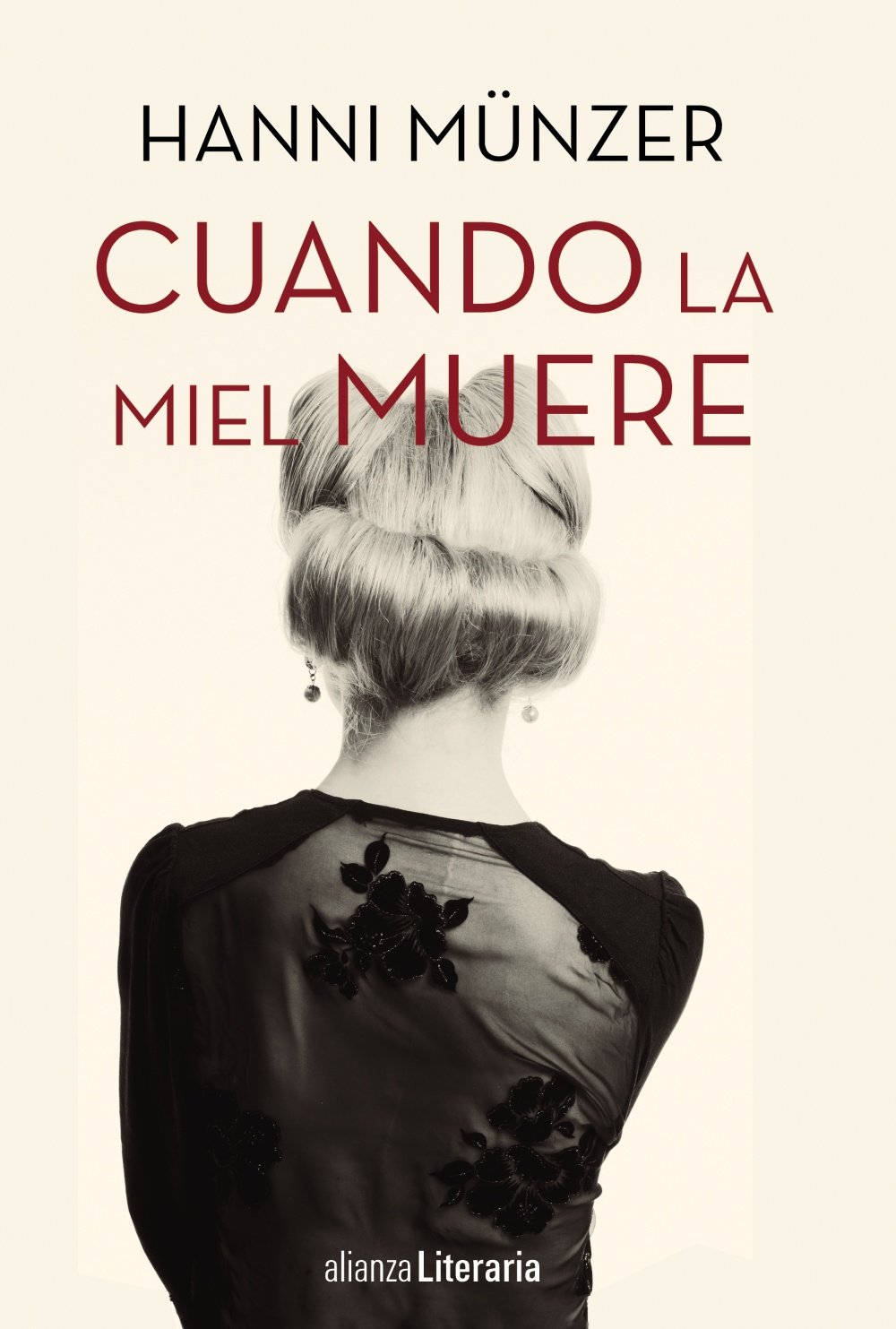 Münzer, H: Cuando la miel muere book