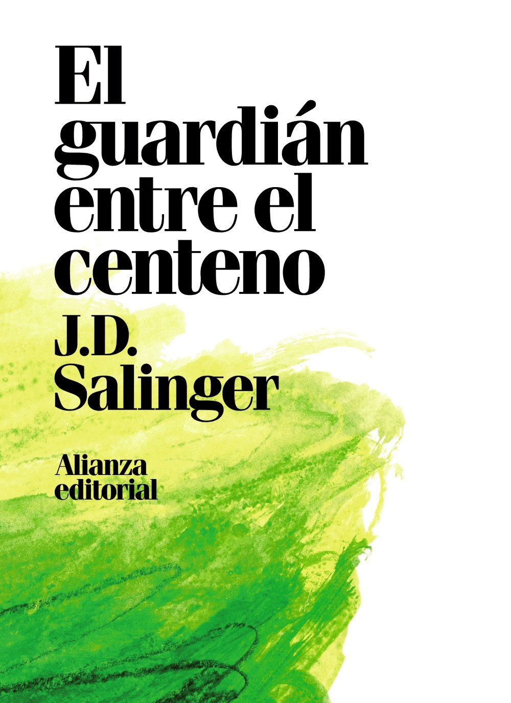 El guardián entre el centeno Contemporary literature